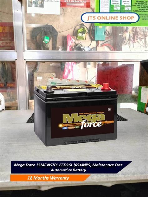 Mega Force 2SMF NS70L 65D26L (65AMPS) Maintenace Free .